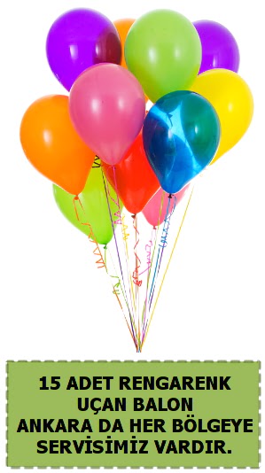 15 adet u�an balon rengarenk Ankara �ankaya Taurus AVM �i�ek�iler �i�ek sat���